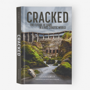 Patagonia Cracked: The Future of Dams in a Hot, Chaotic World (hardcover, published by Patagonia)